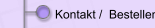 Kontakt /  Bestellen